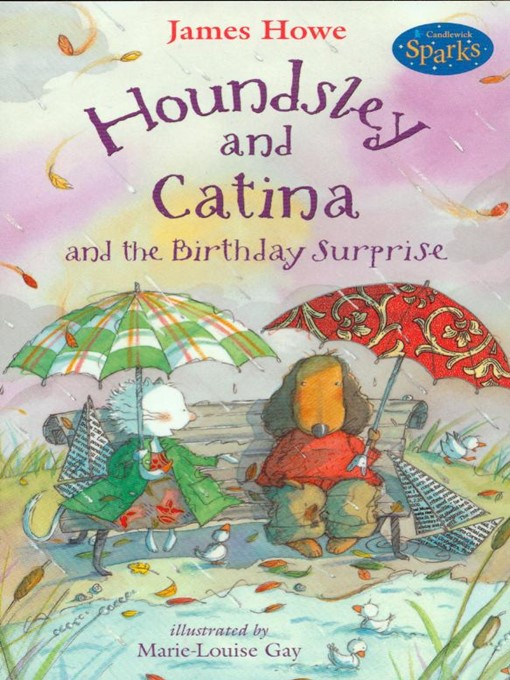 Title details for Houndsley and Catina and the Birthday Surprise by James Howe - Available